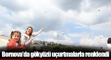 Bornova’da gökyüzü uçurtmalarla renklendi