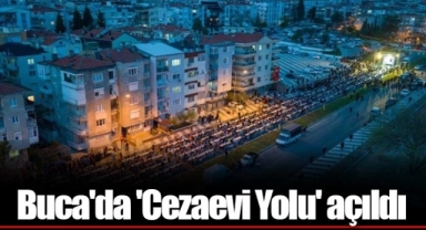Buca'da 'Cezaevi Yolu' açıldı