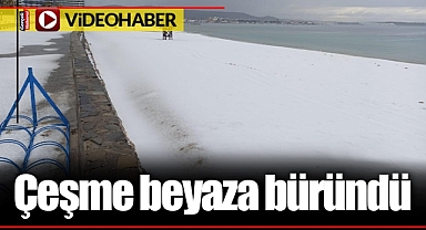 Çeşme beyaza büründü