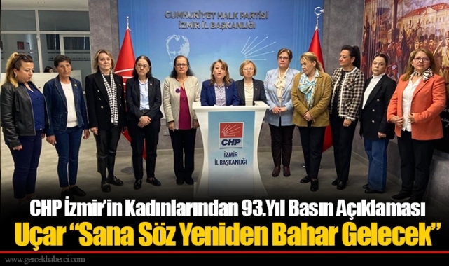 CHP İzmir’in Kadınlarından 93.Yıl Basın Açıklaması