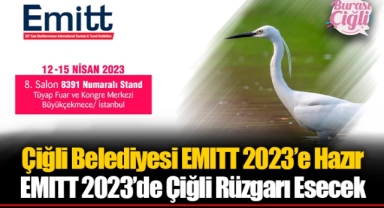 Çiğli Belediyesi EMITT 2023’e Hazır