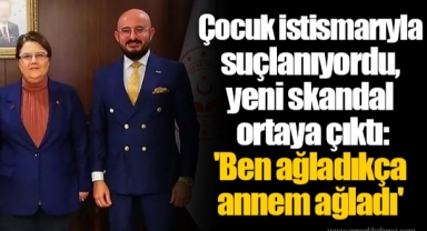Çocuk istismarıyla suçlanıyordu, yeni skandal ortaya çıktı: 'Ben ağladıkça annem ağladı'