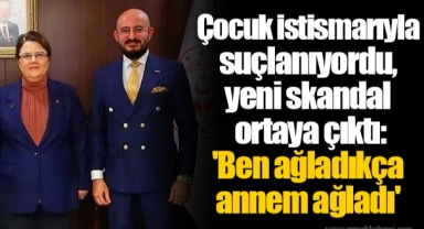 Çocuk istismarıyla suçlanıyordu, yeni skandal ortaya çıktı: 'Ben ağladıkça annem ağladı'