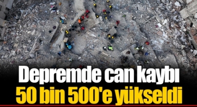 Depremde can kaybı 50 bin 500'e yükseldi