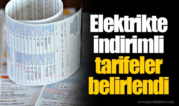 Elektrikte indirimli tarifeler belirlendi