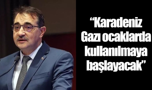 Enerji Bakanı Dönmez: "Karadeniz gazı 35 yıl yetecek"