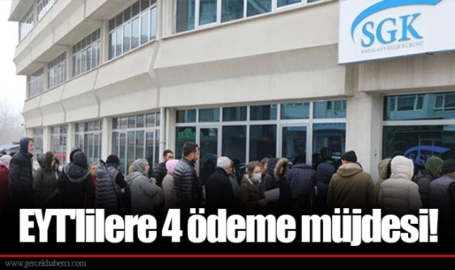 EYT'lilere 4 ödeme müjdesi!