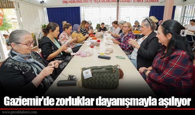 Gaziemir’de zorluklar dayanışmayla aşılıyor