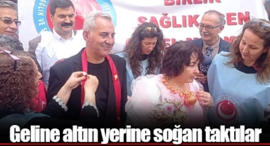Geline altın yerine soğan taktılar