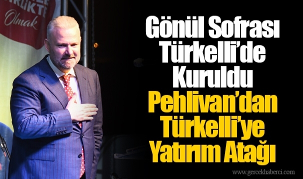 Gönül Sofrası Türkelli’de Kuruldu
