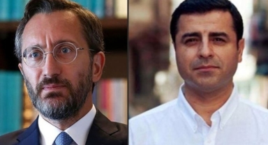 İletişim Başkanı Altun’dan Selahattin Demirtaş’a: Şahsımı tehdit etmiş, korkmuyorum