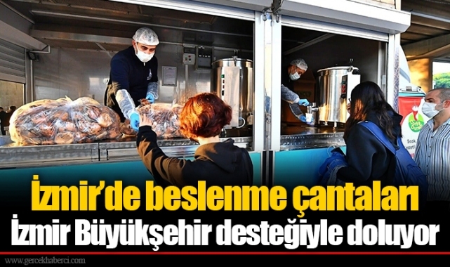 İzmir’de beslenme çantaları İzmir Büyükşehir desteğiyle doluyor