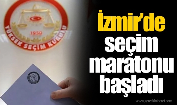 İzmir’de seçim maratonu başladı
