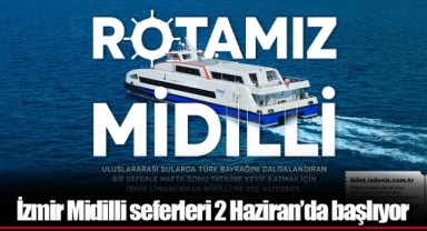 İzmir Midilli seferleri 2 Haziran’da başlıyor