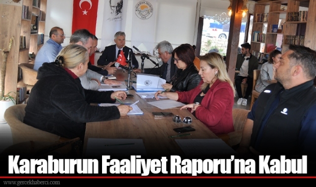 Karaburun Faaliyet Raporu’na Kabul