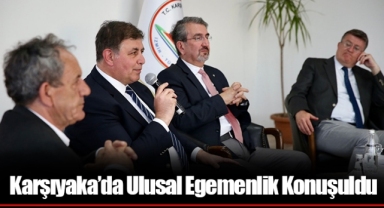 Karşıyaka’da Ulusal Egemenlik Konuşuldu
