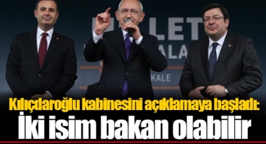 Kılıçdaroğlu kabinesini açıklamaya başladı: İki isim bakan olabilir