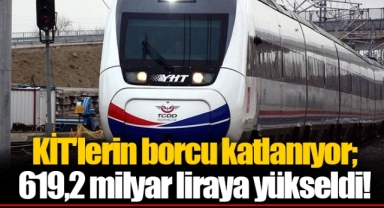 KİT'lerin borcu katlanıyor; 619,2 milyar liraya yükseldi!