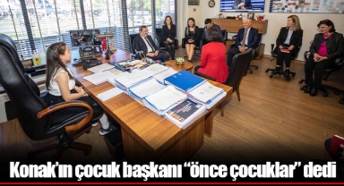 Konak’ın çocuk başkanı “önce çocuklar” dedi