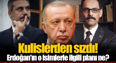 Kulislerden sızdı! Erdoğan'ın o isimlerle ilgili planı ne?