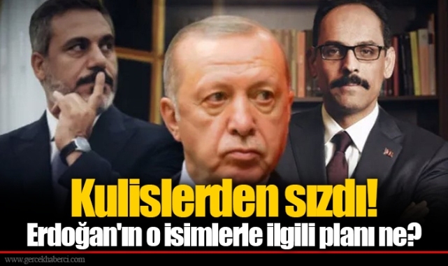 Kulislerden sızdı! Erdoğan'ın o isimlerle ilgili planı ne?