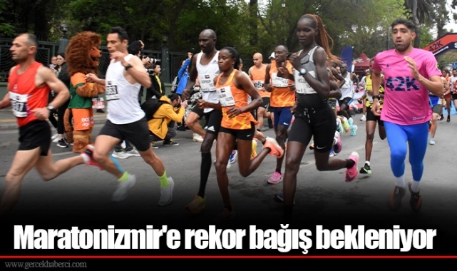 Maratonizmir'e rekor bağış bekleniyor