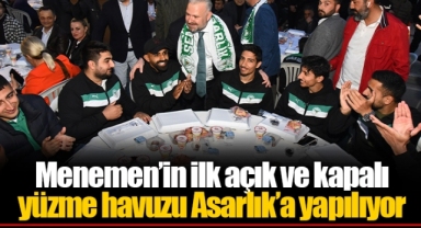 Menemen’in ilk açık ve kapalı yüzme havuzu Asarlık’a yapılıyor