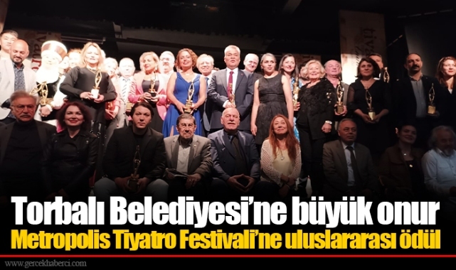 Metropolis Tiyatro Festivali’ne uluslararası ödül