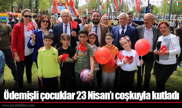 Ödemişli çocuklar 23 Nisan’ı coşkuyla kutladı 