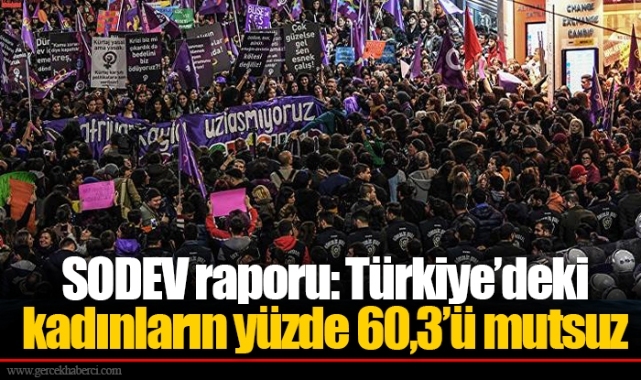 SODEV raporu: Türkiye’deki kadınların yüzde 60,3’ü mutsuz