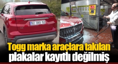 Togg marka araçlara takılan plakalar kayıtlı değilmiş