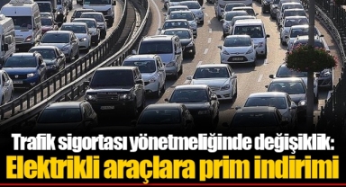 Trafik sigortası yönetmeliğinde değişiklik: Elektrikli araçlara prim indirimi