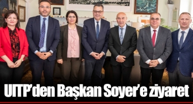 UITP’den Başkan Soyer’e ziyaret