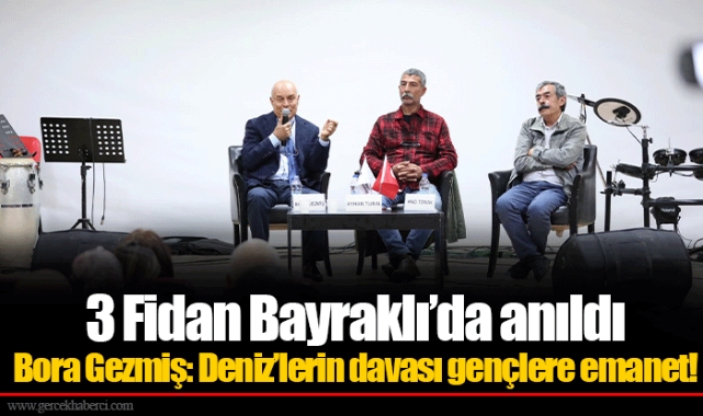 3 Fidan Bayraklı’da anıldı