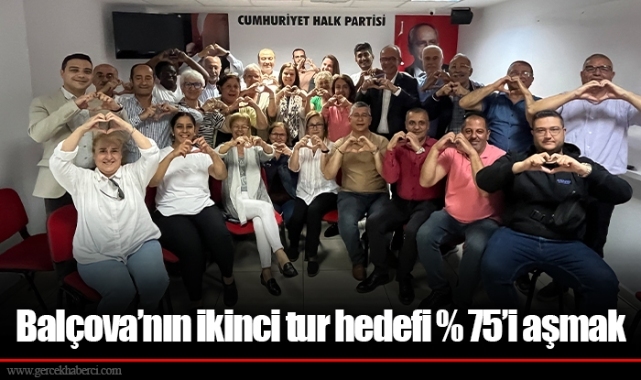 Balçova’nın ikinci tur hedefi % 75’i aşmak