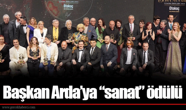 Başkan Arda’ya “sanat” ödülü