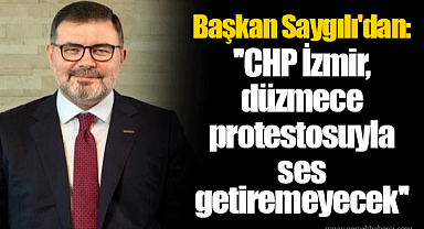 Başkan Saygılı'dan CHP İzmir'e 'Siyah Çelenk' yanıtı: ''CHP İzmir, düzmece protestosuyla ses getiremeyecek''