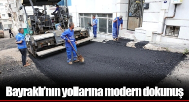 Bayraklı’nın yollarına modern dokunuş
