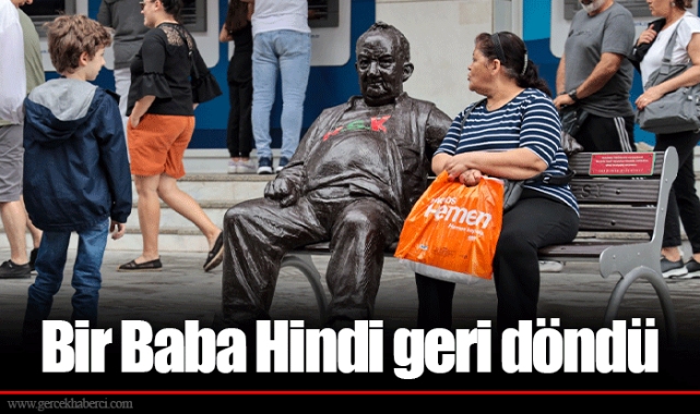 Bir Baba Hindi geri döndü