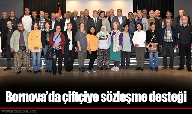 Bornova’da çiftçiye sözleşme desteği