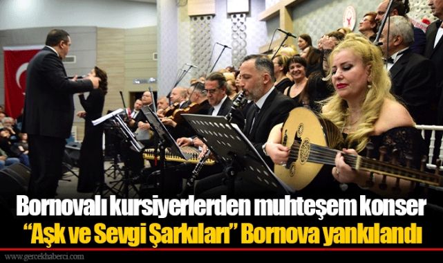 Bornovalı kursiyerlerden muhteşem konser   