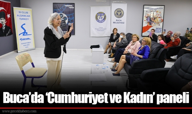 Buca’da ‘Cumhuriyet ve Kadın’ paneli