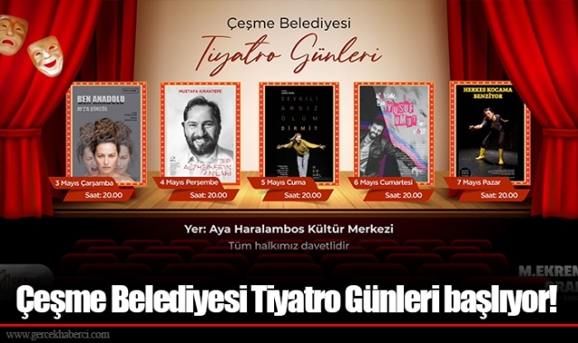Çeşme Belediyesi Tiyatro Günleri başlıyor!