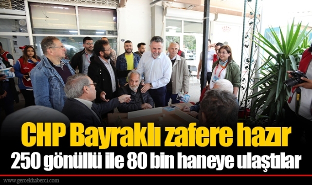 CHP Bayraklı zafere hazır