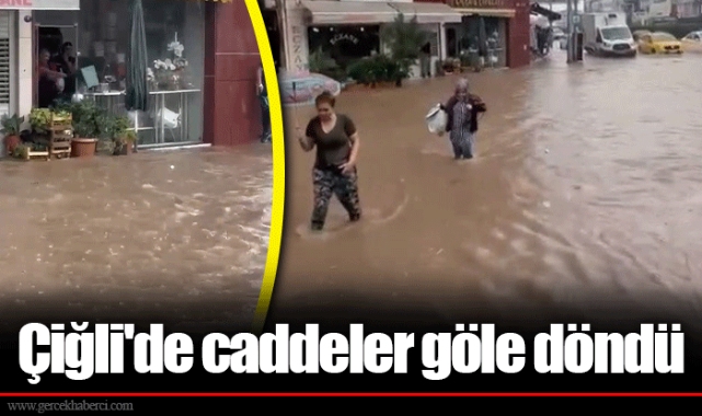 Çiğli'de caddeler göle döndü