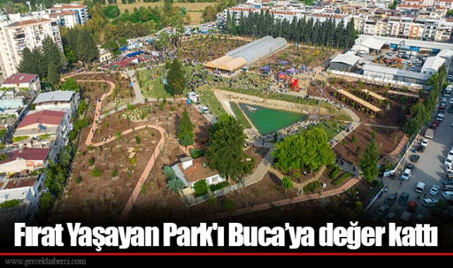 Fırat Yaşayan Park'ı Buca’ya değer kattı