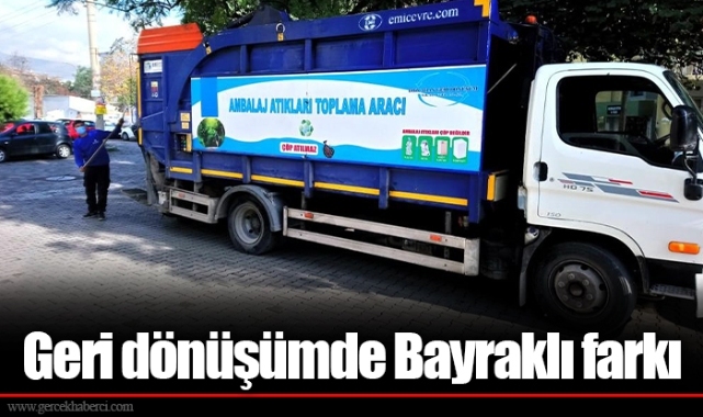 Geri dönüşümde Bayraklı farkı