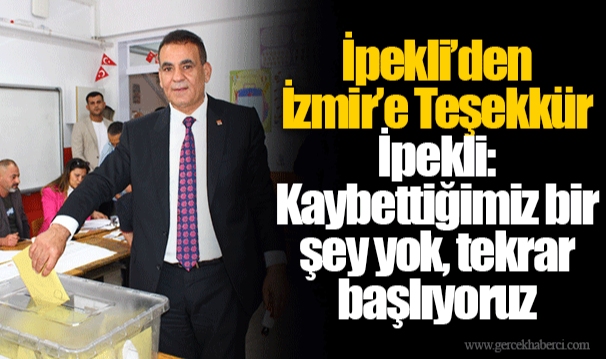 İpekli’den İzmir’e Teşekkür