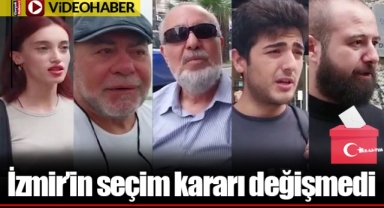 İzmir’in seçim kararı değişmedi