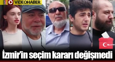 İzmir’in seçim kararı değişmedi